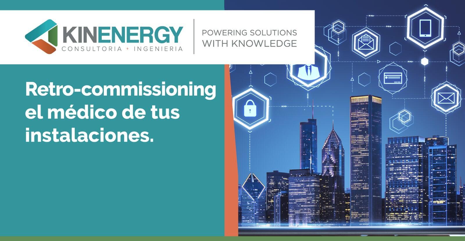 Retro-commissioning, el médico de tus instalaciones